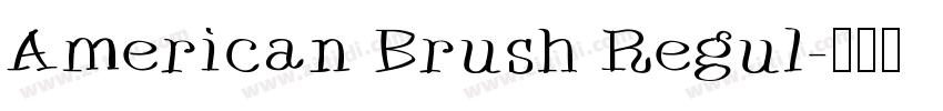 American Brush Regul字体转换